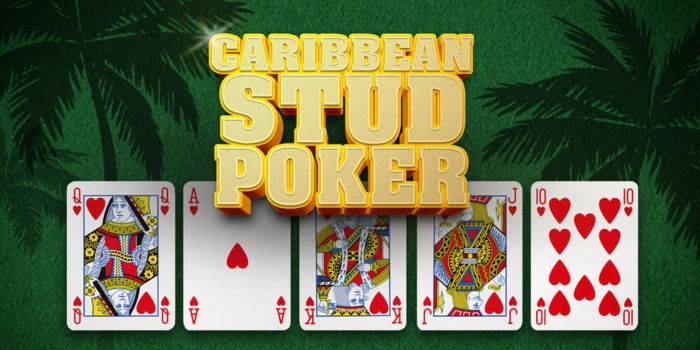 Caribbean Stud Poker - Peluang Jackpot Besar yang Menarik