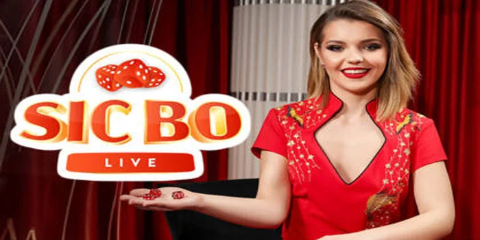 Live Sic Bo – Menang Besar Dengan Strategi Taruhan Cerdas