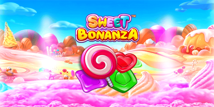 Panduan Menang Besar di Slot Sweet Bonanza