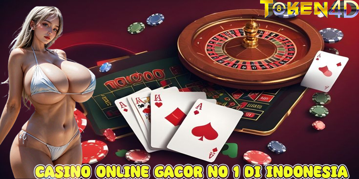 TOKEN4D - Casino Online Gacor NO 1 di Indonesia
