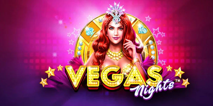 Mendapatkan Jackpot Besar di Slot Vegas Nights